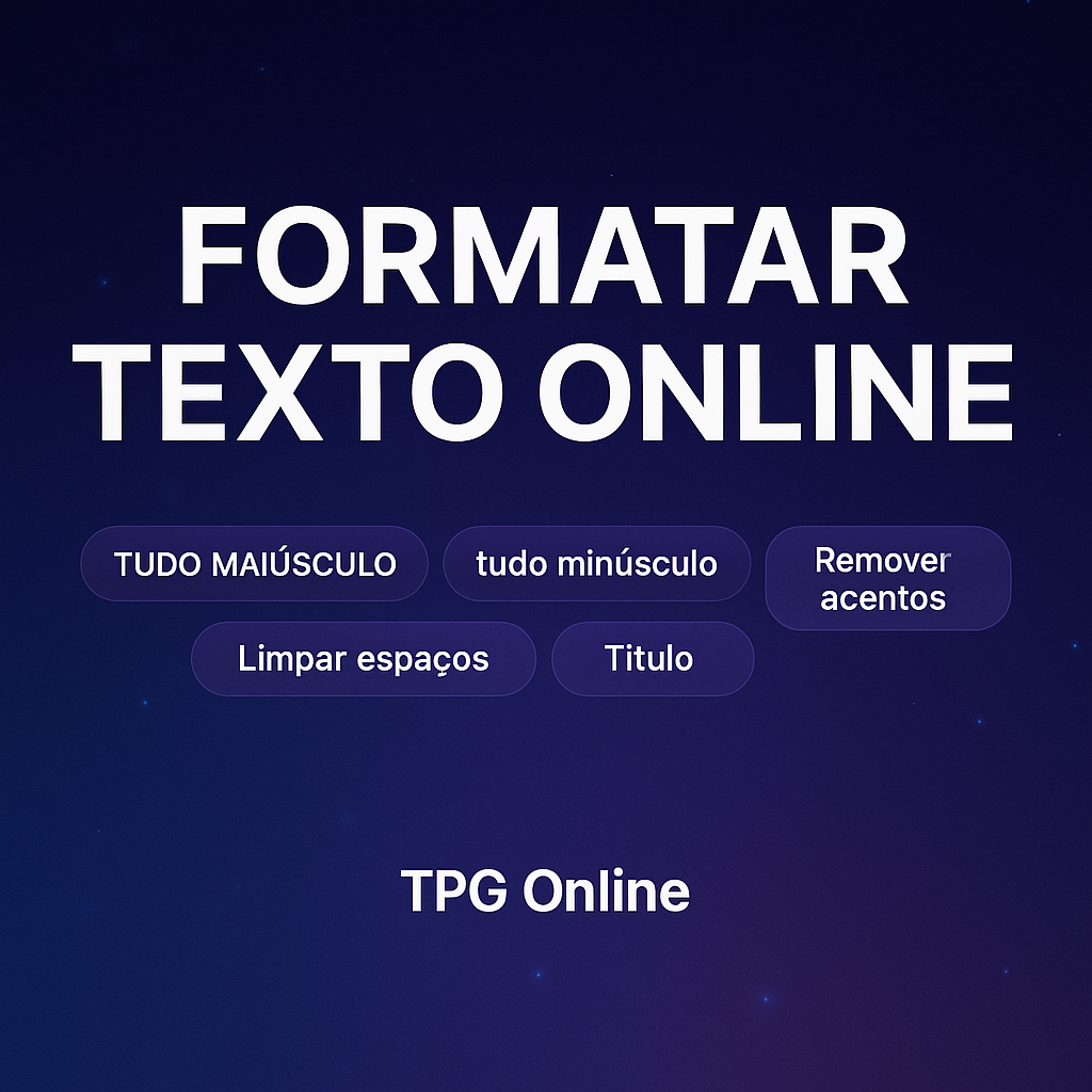 Formatar texto online | TPG Online